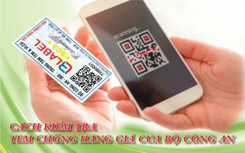 cach-kiem-tra-tem-chong-hang-gia-cua-bo-cong-an
